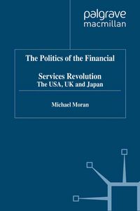 Produktbild: The Politics of the Financial Services Revolution