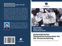 Produktbild: Automatisiertes Diebstahlschutzsystem f&uuml;r die Stromverteilung