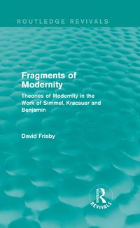 Produktbild: Fragments of Modernity (Routledge Revivals)