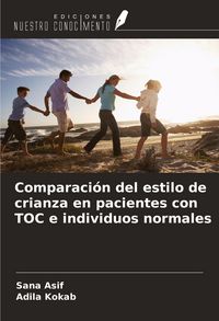 Produktbild: Comparaci&oacute;n del estilo de crianza en pacientes con TOC e individuos normales