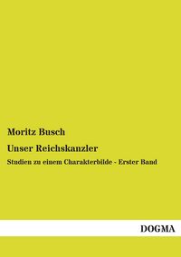Produktbild: Unser Reichskanzler