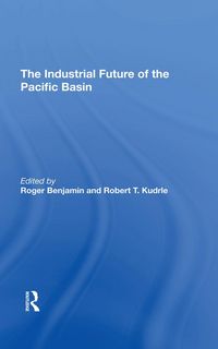 Produktbild: The Industrial Future Of The Pacific Basin