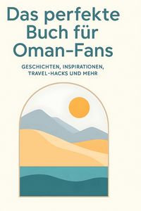 Produktbild: Das perfekte Buch f&uuml;r Oman-Fans