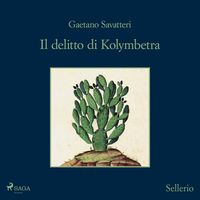 Produktbild: Il delitto di Kolymbetra - Saverio Lamanna detective per caso