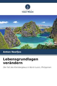 Produktbild: Lebensgrundlagen ver&auml;ndern