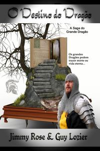 Produktbild: O Destino do Drag&atilde;o (A Saga do Grande Drag&atilde;o, #1)