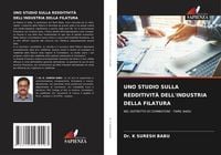 Produktbild: Uno Studio Sulla Redditivit&agrave; Dell'industria Della Filatura