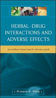 Produktbild: Herbal-Drug Interactions and Adverse Effects: An Evidence-Based Quick Reference Guide: An Evidence-Based Quick Reference Guide