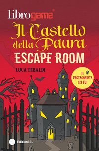 Produktbild: Librogame&reg;. Escape Room. Il castello della paura
