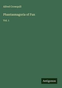 Produktbild: Phantasmagoria of Fun