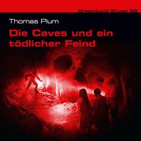 Produktbild: Die Caves und ein t&ouml;dlicher Feind