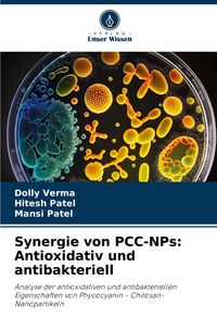 Produktbild: Synergie von PCC-NPs: Antioxidativ und antibakteriell
