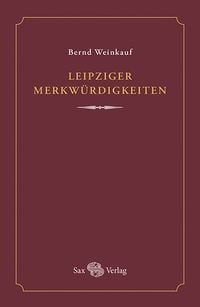 Produktbild: Leipziger Merkw&uuml;rdigkeiten