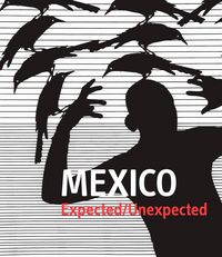 Produktbild: M&eacute;xico : expected/unexpected