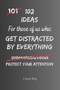 Produktbild: 102 Ideas For Those Of Us Who Get Distracted By Everything