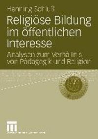 Produktbild: Religi&ouml;se Bildung im &ouml;ffentlichen Interesse