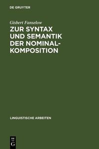Produktbild: Zur Syntax und Semantik der Nominalkomposition