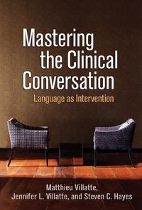 Produktbild: Mastering the Clinical Conversation