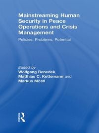 Produktbild: Mainstreaming Human Security in Peace Operations and Crisis Management