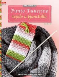 Produktbild: Punto tunecino tejido a ganchillo : 14 proyectos paso a paso