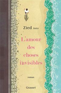 Produktbild: L'amour des choses invisibles