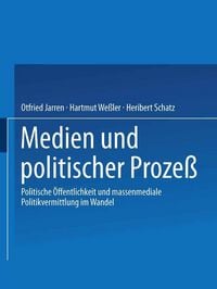 Produktbild: Medien und politischer Proze&szlig;