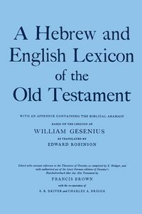 Produktbild: A Hebrew and English Lexicon of the Old Testament