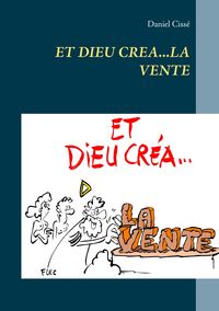 Produktbild: Et dieu cr&eacute;a...la vente