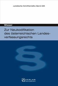 Produktbild: Zur Neukodifikation des &ouml;sterreichischen Landesverfassungsrechts