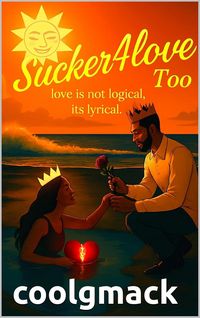 Produktbild: Sucker4love Too: Love Ain't Logical its lyrical