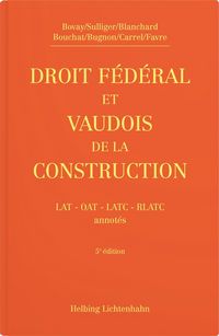 Produktbild: Droit f&eacute;d&eacute;ral et vaudois de la construction