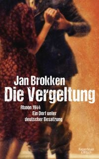 Produktbild: Die Vergeltung - Rhoon 1944