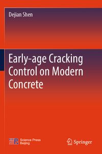 Produktbild: Early-age Cracking Control on Modern Concrete