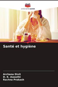 Produktbild: Sant&eacute; et hygi&egrave;ne