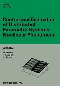 Produktbild: Control and Estimation of Distributed Parameter Systems: Nonlinear Phenomena