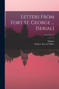 Produktbild: Letters From Fort St. George ... [serial]; v.36(1761) c.1