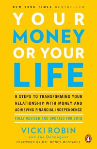Bild vom Artikel Your Money Or Your Life vom Autor Vicki Robin