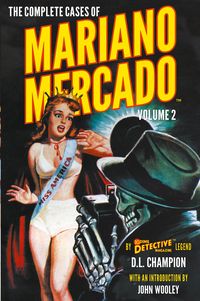 Produktbild: The Complete Cases of Mariano Mercado, Volume 2