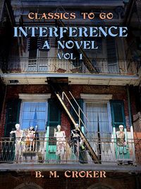 Produktbild: Interference A Novel, Vol 1 (of 3)