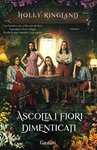 Produktbild: Ascolta i fiori dimenticati