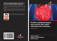 Produktbild: Profilo epidemiologico del cancro del colon nell'esercito tunisino