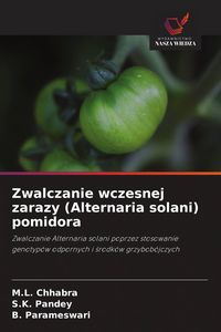 Produktbild: Zwalczanie wczesnej zarazy (Alternaria solani) pomidora