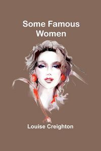 Produktbild: Some Famous Women