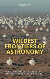 Produktbild: Wildest Frontiers of Astronomy