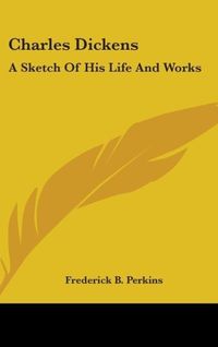 Produktbild: Perkins, F: Charles Dickens