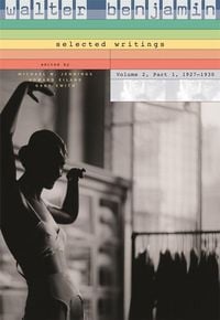 Produktbild: Walter Benjamin: Selected Writings