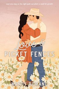 Bild vom Artikel Love & Picket Fences vom Autor Mandy Romano