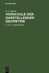 Produktbild: Vorschule der darstellenden Geometrie
