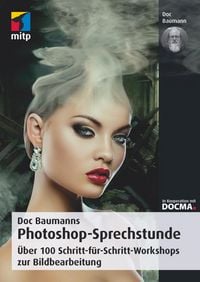 Produktbild: Doc Baumanns Photoshop-Sprechstunde