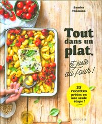 Produktbild: Tout dans un plat, et juste au four !